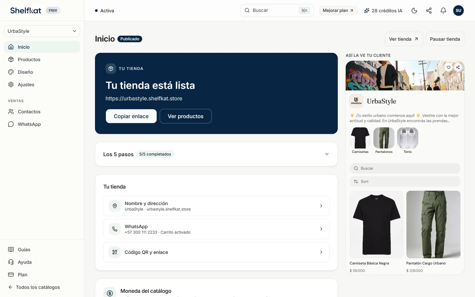 Inicio con la tarjeta Tu tienda está lista, el enlace y los botones Copiar enlace y Ver productos